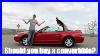 10_Things_To_Consider_Before_Buying_A_Convertible_01_zcmt
